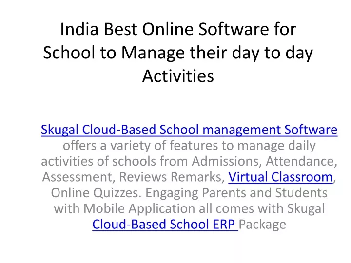 india best online software for school to manage their day to day activities