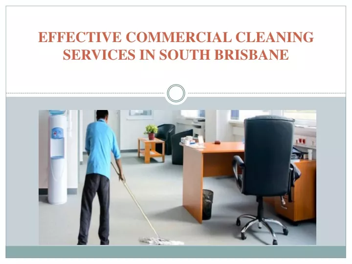 effective commercial cleaning services in south
