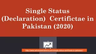 Guidelines About Single Status Declaration Certificate : Best Law Firm in Lahore