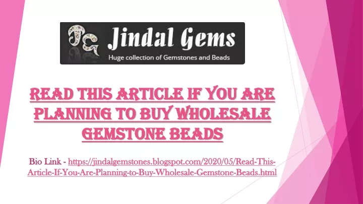 read this article if you are planning to buy wholesale gemstone beads