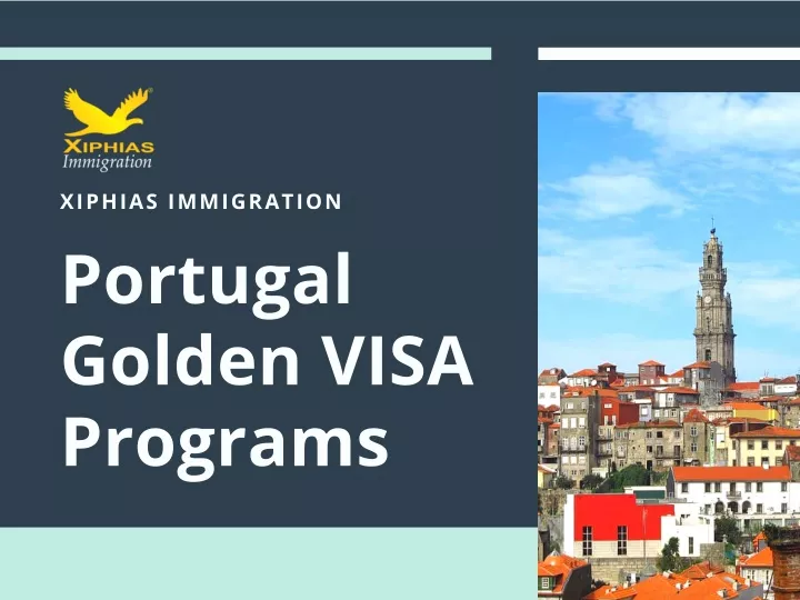 xiphias immigration portugal golden visa programs
