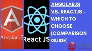 AngularJS Vs. ReactJS – Which to Choose (Comparison Guide)