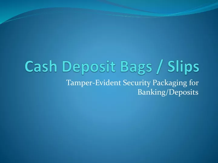 cash deposit bags slips