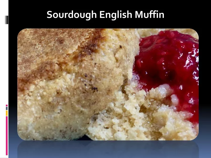 sourdough english muffin