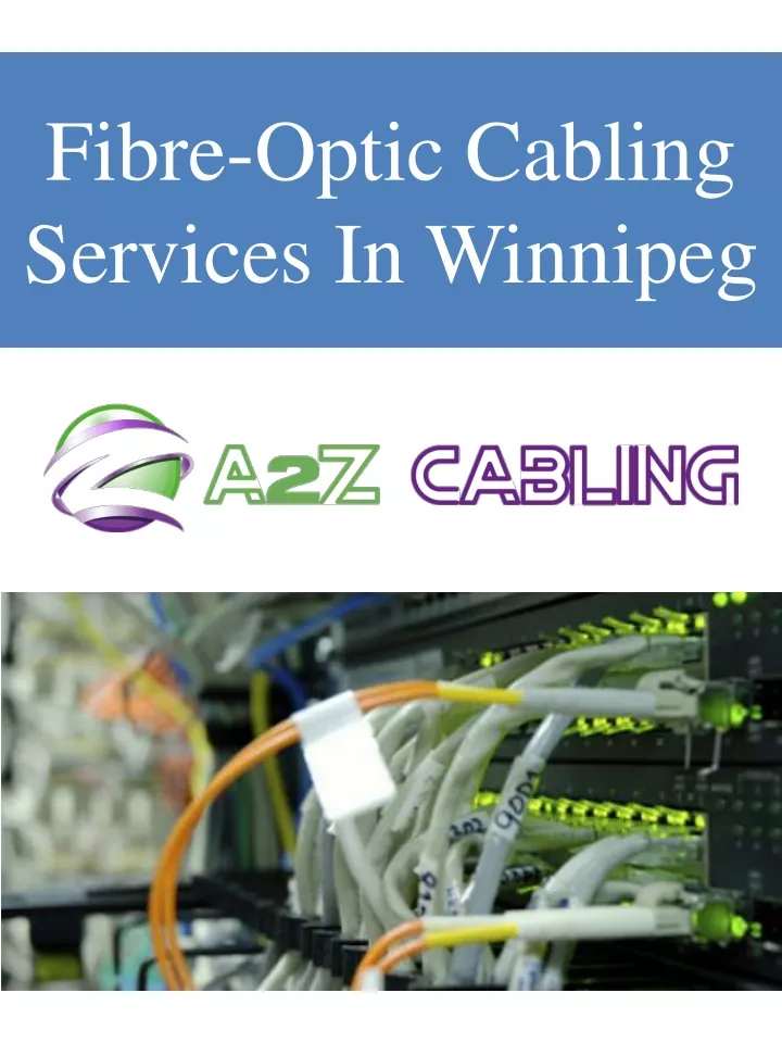 fibre optic cabling services in winnipeg