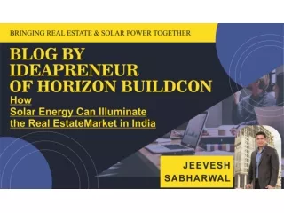 Jeevesh Sabharwal, Founder & Director of The Horizon Buildcon