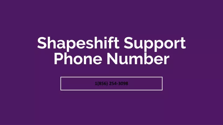 shapeshift support phone number