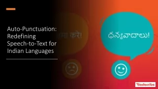 Auto Punctuation: Redefining Speech to Text for Indian Languages