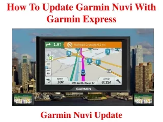 how to update garmin nuvi with garmin express