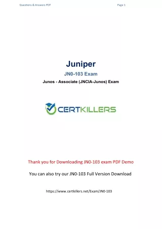 JN0-103 Exam Certkillers - Pass Juniper JN0-103 Exam