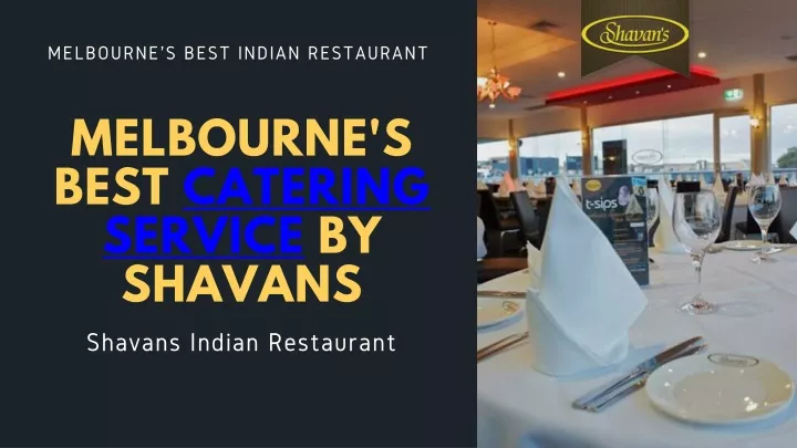 melbourne s best catering service by shavans