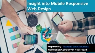 Insight into Mobile Reponsive Web Design