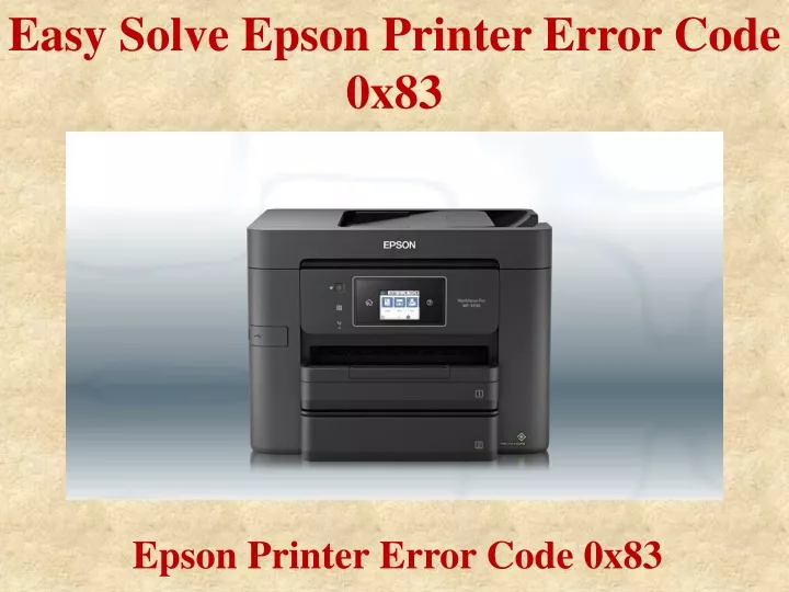 easy solve epson printer error code 0x83