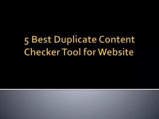 5 Best Duplicate Content Checker Tool for Website
