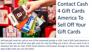 Sell All Your Gift Cards At A Genuine Portal In The Country Cash 4 Gift Cards America