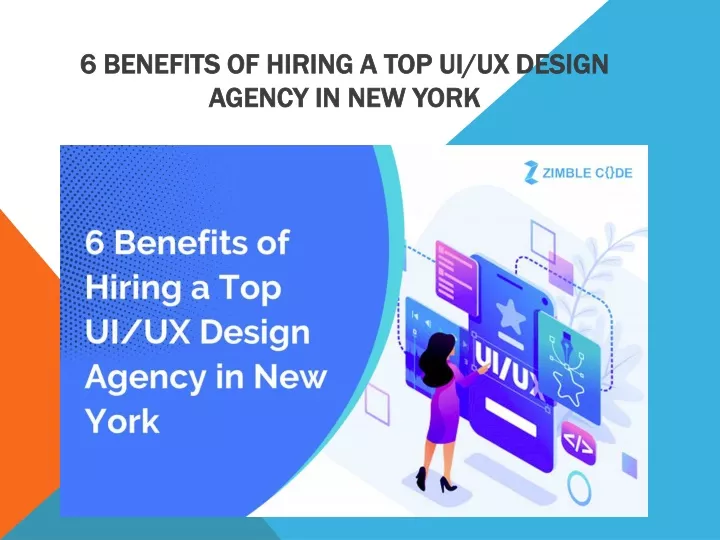 6 benefits of hiring a top ui ux design agency in new york