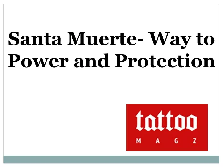santa muerte way to power and protection