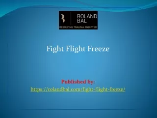 Fight Flight Freeze