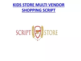 KIDS STORE MULTI VENDOR SHOPPING SCRIPT - WEBSITE SCRIPTS