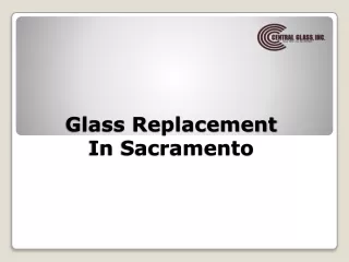 glass replacement in sacramento