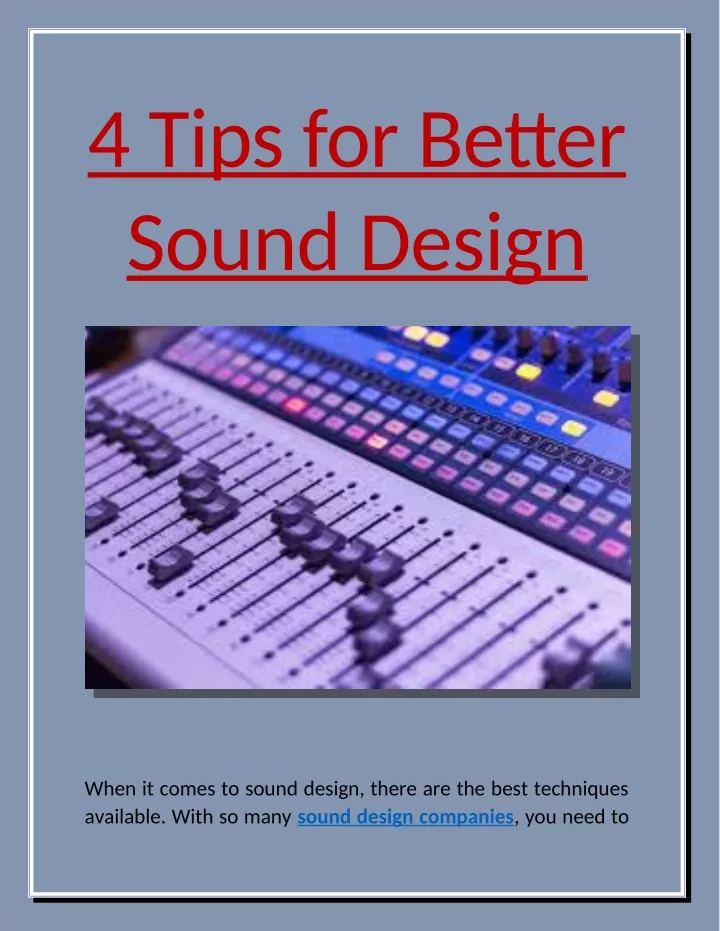 4 tips for better sound design