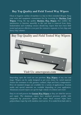 Buy Top Quality and Field Tested Way Wipers