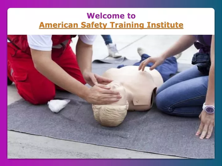 welcome to american safety training institute