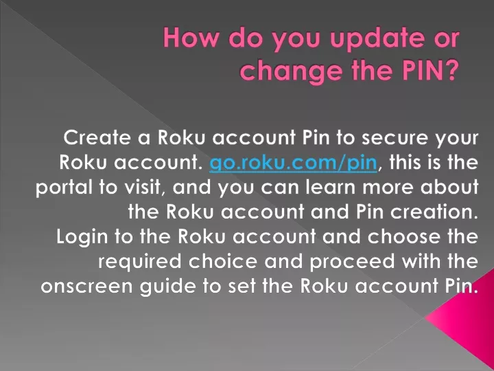 how do you update or change the pin