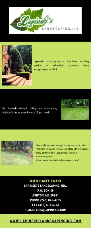 lapinski s landscaping inc has been providing