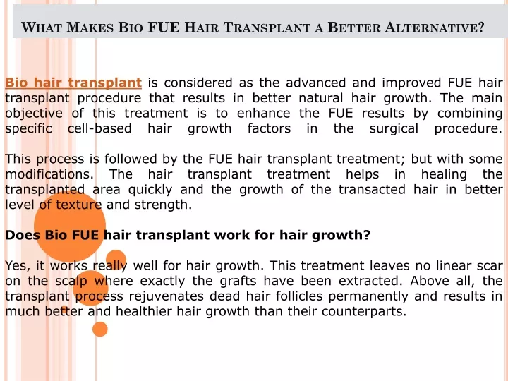 what makes bio fue hair transplant a better alternative