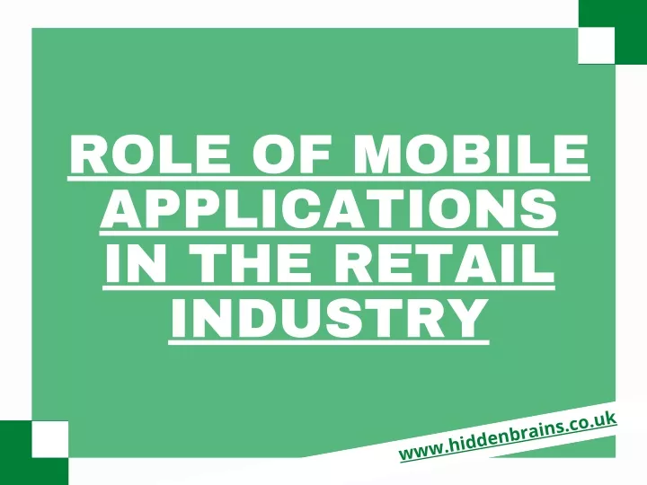role of mobile applications in the retail industry