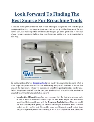 Look Forward To Finding The Best Source For Broaching Tools