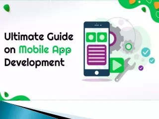 Ultimate Guide on Mobile Application Development