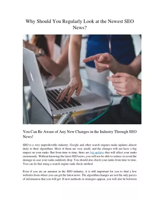 why should you regularly look at the newest