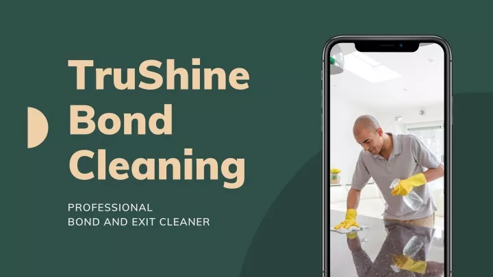 trushine bond cleaning