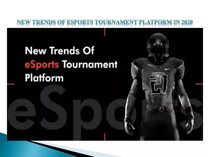 new trends of esports tournament platform in 2020
