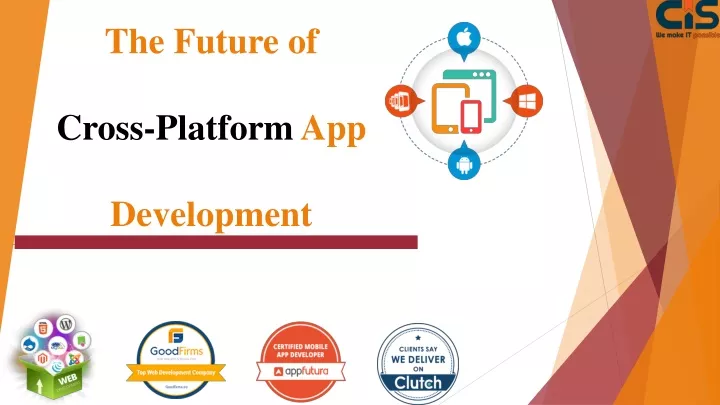 the future of cross platform app development