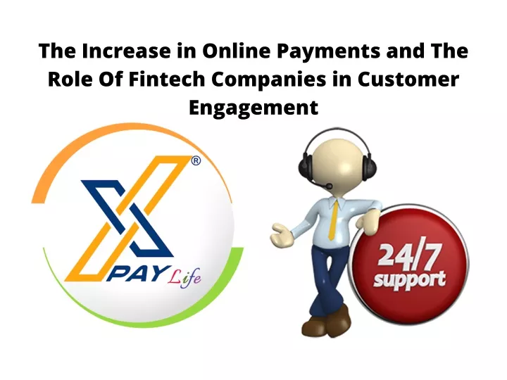 the increase in online payments and the role