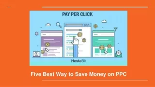 five best way to save money on ppc