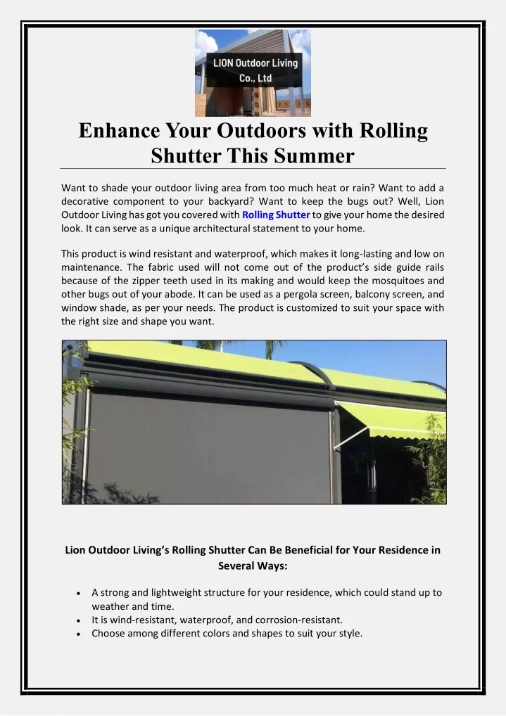 enhance your outdoors with rolling shutter this
