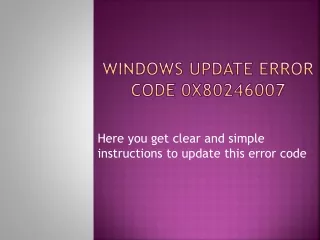 windows update error code 0x80246007