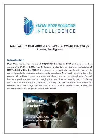 Dash Cam Market Grow at a CAGR of 8.30% by Knowledge Sourcing