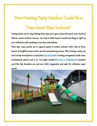 How Hosting Party Outdoor Could Be a Time-Saver than Indoors?