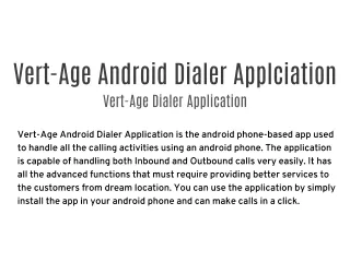 Vert-Age Android Dialer Application
