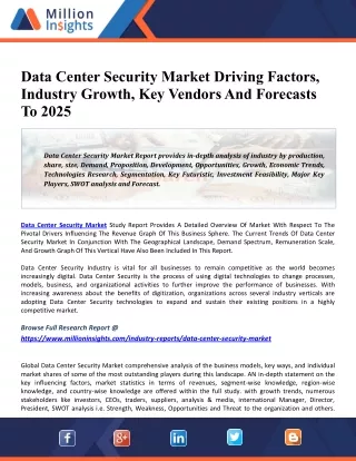 Data Center Security Market Share, Revenue, Drivers, Trends And Influence Factors Historical & Forecast Till 2025