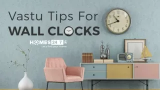 Proven Vastu Wall Clock Tips for Home - Bring in Positivity & Success