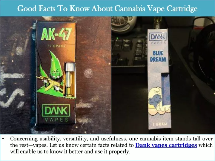 good facts to know about cannabis vape cartridge