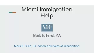 Miami Immigration Help