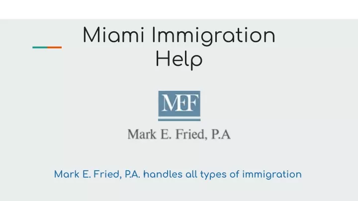 miami immigration help