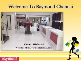 Raymond Showroom in Chennai